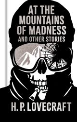 At the Mountains of Madness and Other Stories At the Mountains of Madness and Other Stories