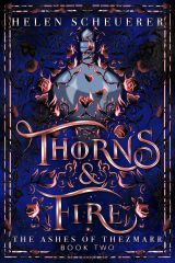 Thorns & Fire Thorns & Fire