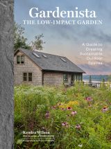Gardenista: The Low-Impact Garden Gardenista: The Low-Impact Garden