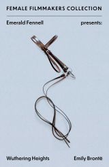 Emerald Fennell Presents: Wuthering Heights