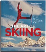 The Art of Skiing: Iconic Slopes Around the Globe