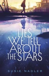 Lies We Tell About the Stars: