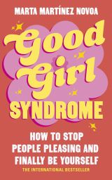 Good Girl Syndrome