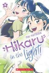 Hikaru in the Light! (Volume 3)