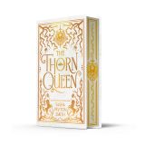 The Thorn Queen (Special Exclusive edition)