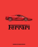 Ferrari: Icons of Excellence
