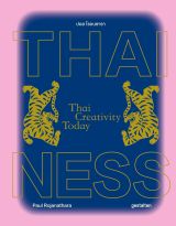 Thainess: Thai Creativity Today