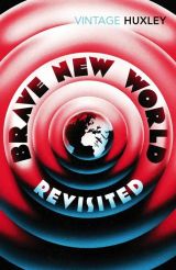 Brave New World (Revisited)