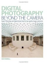 Digital Photography Beyond the Camera