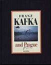 Franz Kafka and Prague