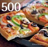 500 Pizzy, chleby a placky