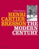 Henri Cartier Bresson - The Modern Century 