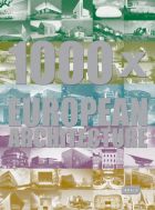1000 x European Architecture , 2nd edition (bazar)