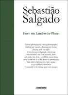 Sebastio Salgado: From My Land to the Planet