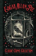 E. A. Poe: A Classic Crime Collection