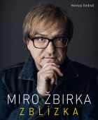 Miro Žbirka – Zblízka