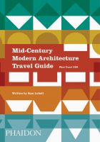 Mid-Century Modern Architecture Travel Guide: West Coast USA (bazar)