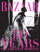 Harper's Bazaar: 150 Years - The Greatest Moments (bazar)