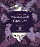 J.K. Rowling’s Wizarding World: Magical Film Projections: Creatures