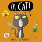 Oi Cat! (Oi Frog and Friends)