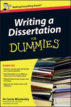 Writing a Dissertation For Dummies, UK Edition