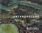 Edward Burtynksy: Anthropocene