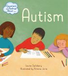 Autism (Questions and Feelings About)