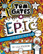 Tom Gates: Tom Gates: Epic Adventure (kind of)