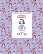 Anne Frank (Little Guide to Great Lives)