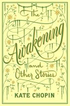 The Awakening and Other Stories (Barnes & Noble Flexibound Editions)