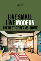 Live Small/Live Modern: The Best of Beams at Home