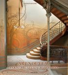 Art Nouveau: Paris, Bruxelles, Barcelona