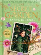 The Secret Garden: Mary’s Journal 