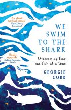 We Swim to the Shark: Overcoming fear one fish at a time 