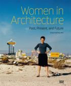 Women in Architecture: Past, Present, and Future 
