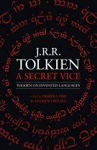 A Secret Vice: Tolkien on Invented Languages 