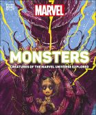 Marvel Monsters: Creatures Of The Marvel Universe Explored 