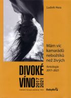 Divoké víno. Antologie 2017–2021