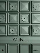 Walls: The Revival of Wall Decoration 