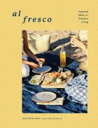 Al Fresco: Inspired Ideas for Outdoor Living 