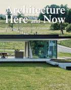 Architecture. Here & Now: Blending Culture and Civilization