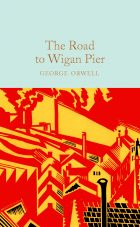 The Road to Wigan Pier: