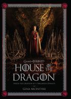 The Making of HBO’s House of the Dragon