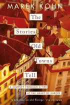 Stories Old Towns Tell