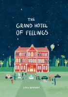 The Grand Hotel of Feelings 