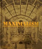 Maximalism: Bold, Bedazzled, Gold, and Tasseled Interiors 