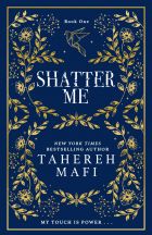 Shatter Me
