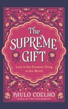 The Supreme Gift
