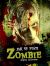 Jak se státi Zombie