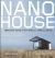 Nano House